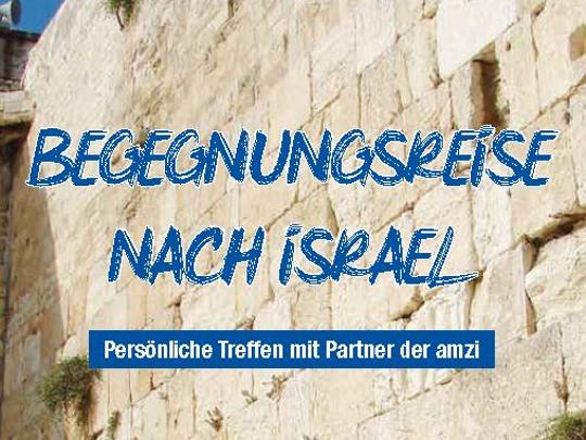 Begegnungsreise der amzi nach Israel