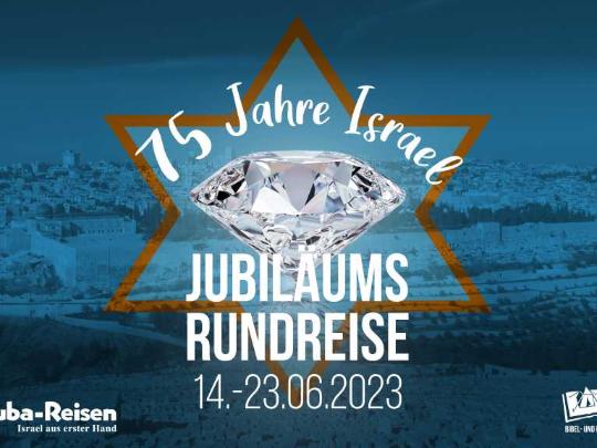 75 Jahre Israel - Jubiläumsrundreise