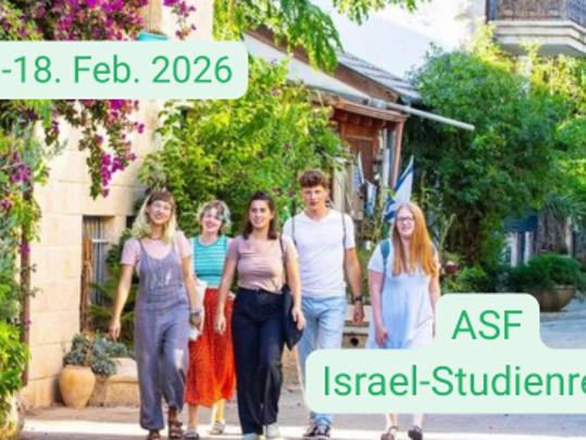 Studienreise nach Israel mit ASF e. V.
